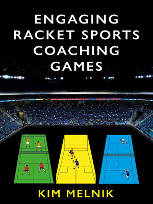 cover image of Engaging Racket Sports Coaching Games